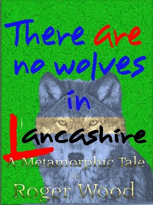 cover image of There are no Wolves in Lancashire